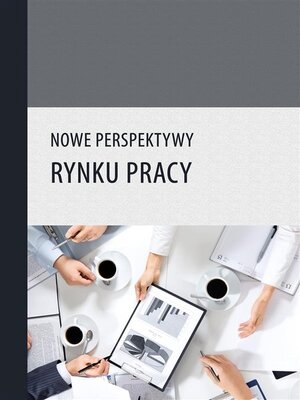 cover image of Nowe perspektywy rynku pracy